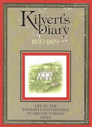 Seller image for Kilvert's Diary : 1870 - 1879 : Life In The English Countryside In Mid Victorian Times : for sale by Sapphire Books