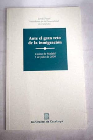 Seller image for Ante el gran reto de la inmigracin for sale by Alcan Libros