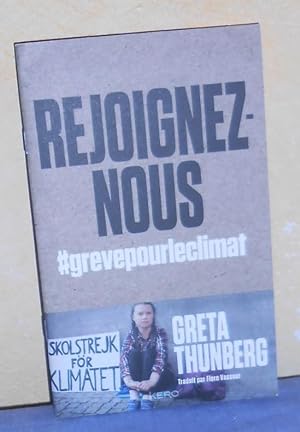 Immagine del venditore per Rejoignez-nous: #grevepourleclimat venduto da AnimaLeser*Antiquariat