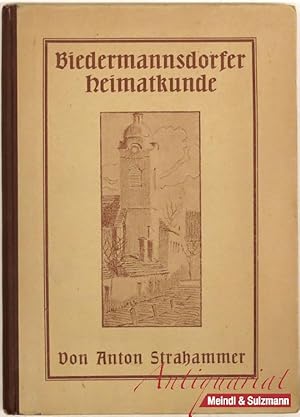 Biedermannsdorfer Heimatkunde.