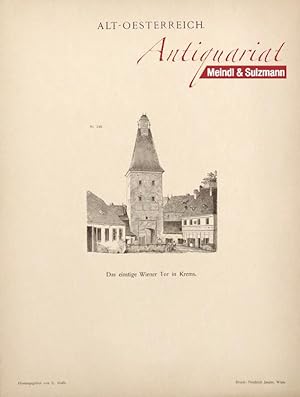 "Das einstige Wiener Tor in Krems". Aus Conrad Grefe: Alt-Oesterreich . dargestellt in seinen his...