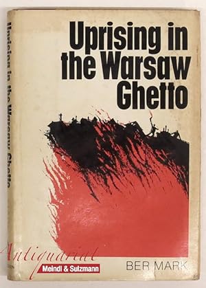 Image du vendeur pour Uprising in the Warsaw Ghetto. Translated from the Yiddish by Gershon Freidlin. mis en vente par Antiquariat MEINDL & SULZMANN OG