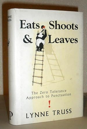 Eats, Shoots & Leaves