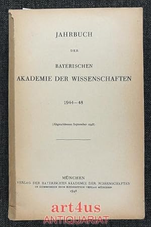 Jahrbuch der Bayerischen Akademie der Wissenschaften : 1944-48.
