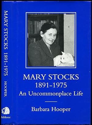 Imagen del vendedor de Mary Stocks 1891-1975 | An Uncommonplace Life a la venta por Little Stour Books PBFA Member