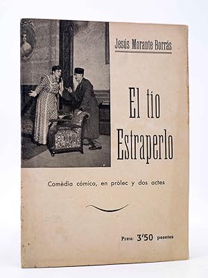 Imagen del vendedor de EL TIO ESTRAPERLO (Jess Morante Borrs) Valencia, Circa 1947 a la venta por Libros Fugitivos