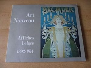 Bild des Verkufers fr Art Nouveau, Affiches Belges, Projets Et Dessins 1892-1914 De La Collection L, Wittamer-Decamps / Art Nouveau - Belgian Posters - Projects and Designs zum Verkauf von JLG_livres anciens et modernes