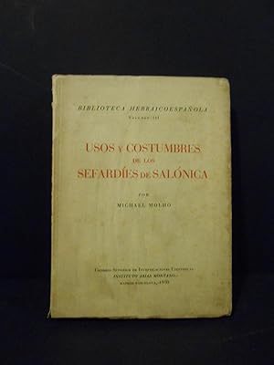 Seller image for Usos y costumbres de los Sefardes de Salnica. for sale by Llibreria Antiquria Casals