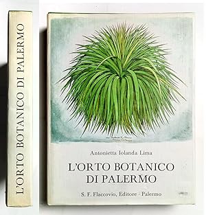 L'Orto botanico di Palermo Antonietta Iolanda Lima - Flaccovio Editore 1978