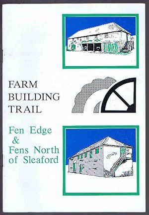 Fen Edge & Fens North of Sleaford Farm Building Trail