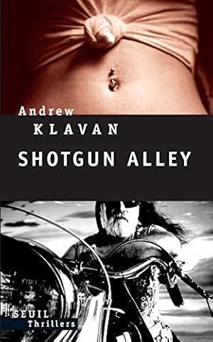 Seller image for Shotgun Alley for sale by JLG_livres anciens et modernes