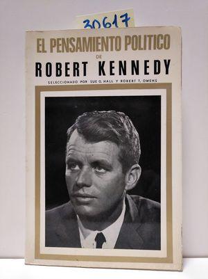 Immagine del venditore per EL PENSAMIENTO POLTICO DE ROBERT KENNEDY. venduto da Librera Circus