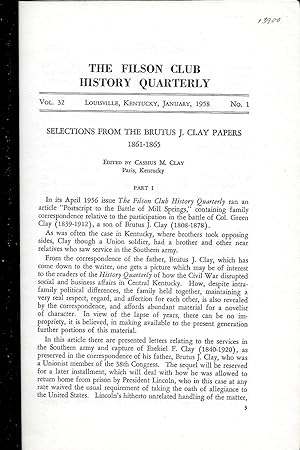 SELECTIONS FROM THE BRUTUS J. CLAY PAPERS, 1861-1865.