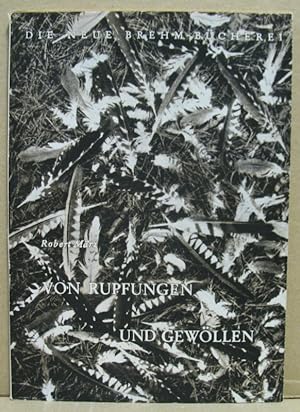 Imagen del vendedor de Von Rupfungen und Gewllen. (Neue Brehm-Bcherei 101) a la venta por Nicoline Thieme