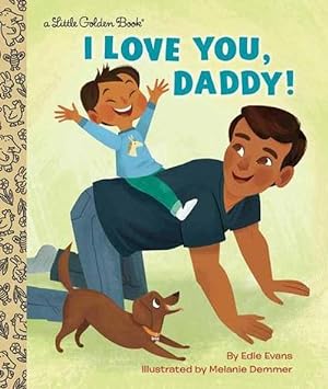 Seller image for I Love You, Daddy! (Hardcover) for sale by Grand Eagle Retail
