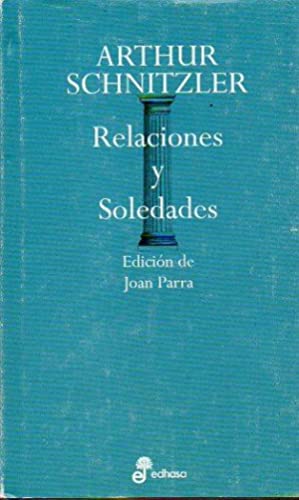 Imagen del vendedor de RELACIONES Y SOLEDADES. Edicin de Joan Parra. a la venta por lisarama