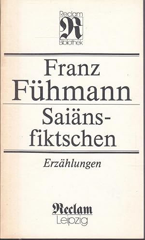 Image du vendeur pour Sainsfiktschen. Erzhlungen mis en vente par Graphem. Kunst- und Buchantiquariat