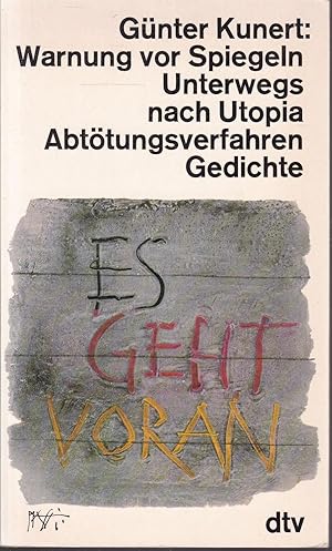 Imagen del vendedor de Warnung vor Spiegeln. Unterwegs nach Utopia. Abttungsverfahren. Gedichte a la venta por Graphem. Kunst- und Buchantiquariat