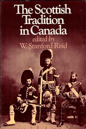 Bild des Verkufers fr The Scottish Tradition in Canada zum Verkauf von Kenneth Mallory Bookseller ABAA