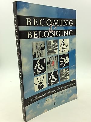 Seller image for BECOMING & BELONGING: A Practical Design for Confirmation for sale by Kubik Fine Books Ltd., ABAA