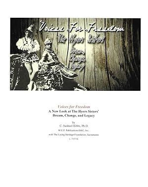 Seller image for Voices for Freedom: A New Look at the Hyers Sisters' Dream, Change, and Legacy for sale by The Ridge Books