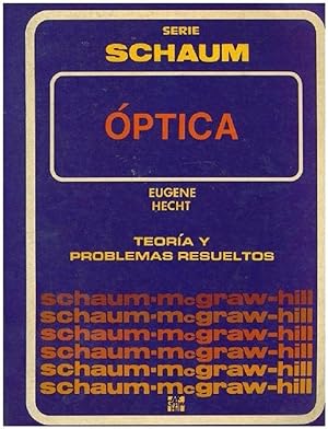 Imagen del vendedor de ptica "Teora Y 305 Problemas Resueltos'' (Spanish Edition) [Paperback] (Serie Schaum) a la venta por Von Kickblanc