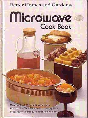 Seller image for Microwave Cook Book Menus Plus 220 Tempting Recipes for sale by Ye Old Bookworm