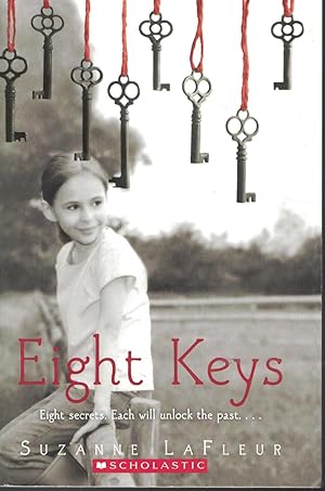 Seller image for Eight Keys Eight Secrets. Each Will Unlock the Past for sale by Ye Old Bookworm