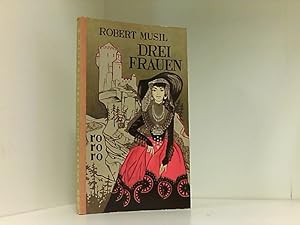 Seller image for Drei Frauen / Robert Musil / rororo ; 64 for sale by Book Broker