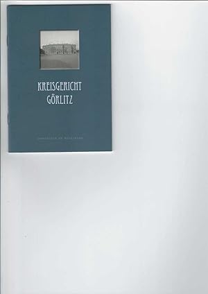 Image du vendeur pour Kreisgericht Grlitz. mis en vente par Antiquariat Frank Dahms