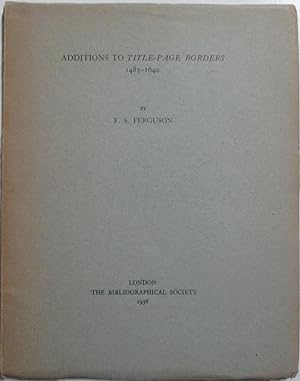 Bild des Verkufers fr Additions to Title-Page Borders 1485-1640 zum Verkauf von Mare Booksellers ABAA, IOBA