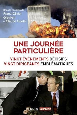 Bild des Verkufers fr une journe particulire zum Verkauf von Chapitre.com : livres et presse ancienne