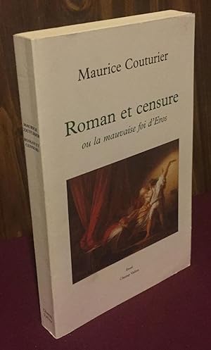 Bild des Verkufers fr Roman et censure, ou, La mauvaise foi d'Eros (Essai / Champ Vallon) (French Edition) zum Verkauf von Palimpsest Scholarly Books & Services