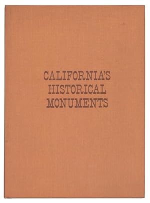 California's Historical Monuments; Compiled from a series of articles in P G and E Progress.