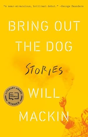 Seller image for Bring Out the Dog : Stories for sale by GreatBookPrices