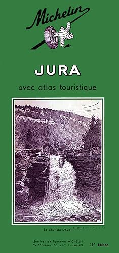Guide du Pneu Michelin, Jura avec Atlas (Guide vert 1965)