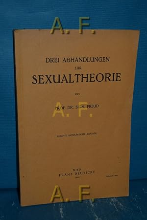 Bild des Verkufers fr Drei Abhandlungen zur Sexualtheorie. zum Verkauf von Antiquarische Fundgrube e.U.