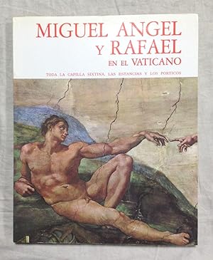 MIGUEL ANGEL Y RAFAEL EN EL VATICANO con Botticelli - Perugino - Signorelli - Ghirlandaio y Rosse...