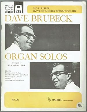 Dave Brubeck Organ Solos (for all organs)