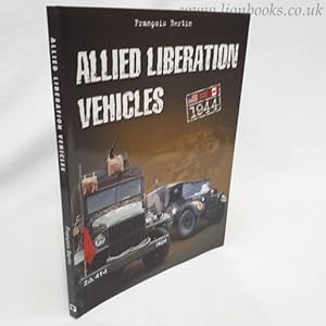 Seller image for Allied Liberation Vehicles for sale by Lion Books PBFA