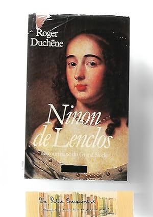 Imagen del vendedor de Ninon de Lenclos, La courtisane du Grand Sicle a la venta por La Petite Bouquinerie