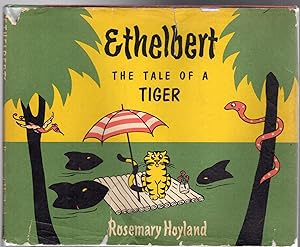 Ethelbert - The Tale of a Tiger