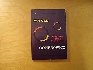 Seller image for Witold Gombrowicz. Aforyzmy, refleksje, mysli i sentencje for sale by Polish Bookstore in Ottawa