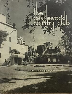 THE CASTLEWOOD COUNTRY CLUB