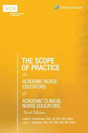 Bild des Verkufers fr Scope of Practice for Academic Nurse Educators and Academic Clinical Nurse Educators zum Verkauf von GreatBookPrices