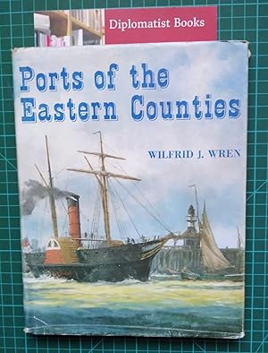 Imagen del vendedor de Ports of the Eastern Counties a la venta por Diplomatist Books