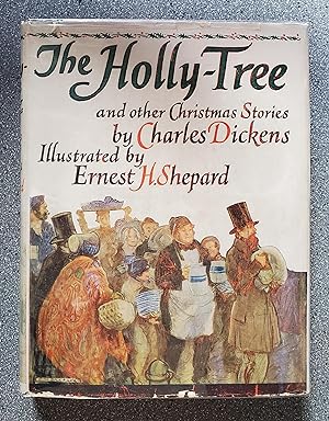The Holly-Tree and Other Christmas Stories