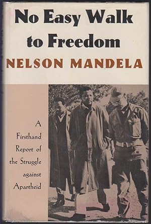 Immagine del venditore per NO EASY WALK TO FREEDOM: ARTICLES, SPEECHES, AND TRIAL ADDRESSES venduto da Easton's Books, Inc.