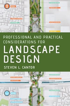 Image du vendeur pour Professional and Practical Considerations for Landscape Design mis en vente par GreatBookPrices