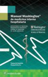 Manual Washington de medicina interna hospitalaria /Washington Internal Medicine Hospital Handbook